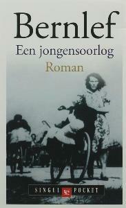 Jongensoorlog / Singel pockets 9789041300478 Bernlef, Boeken, Romans, Zo goed als nieuw, Verzenden
