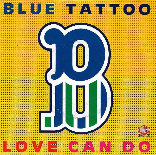 Blue Tattoo - Love Can Do, CD & DVD, Vinyles | Pop, Envoi