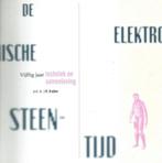 Elektronische steentijd 50 jaar techniek & samenleving, Boeken, Techniek, Verzenden, Gelezen, J.W. Drukker