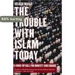 The Trouble with Islam Today 9781840189247 Irshad Manjii, Verzenden, Gelezen, Irshad Manjii
