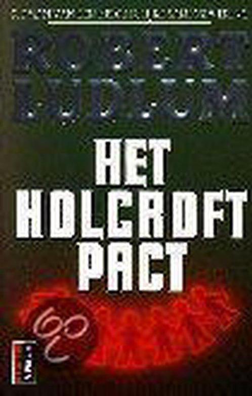 Het Holcroft Pact 9789024524310, Livres, Thrillers, Envoi