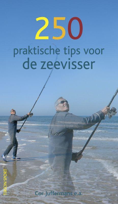250 praktische tips voor de zeevisser 9789043906999, Livres, Livres de sport, Envoi