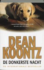 De Donkerste Nacht 9789024560301, Livres, Dean R. Koontz, Verzenden