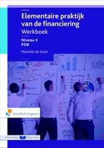 Elementaire praktijk van de Financiering niveau 4 PDB, Marielle Kock, Verzenden