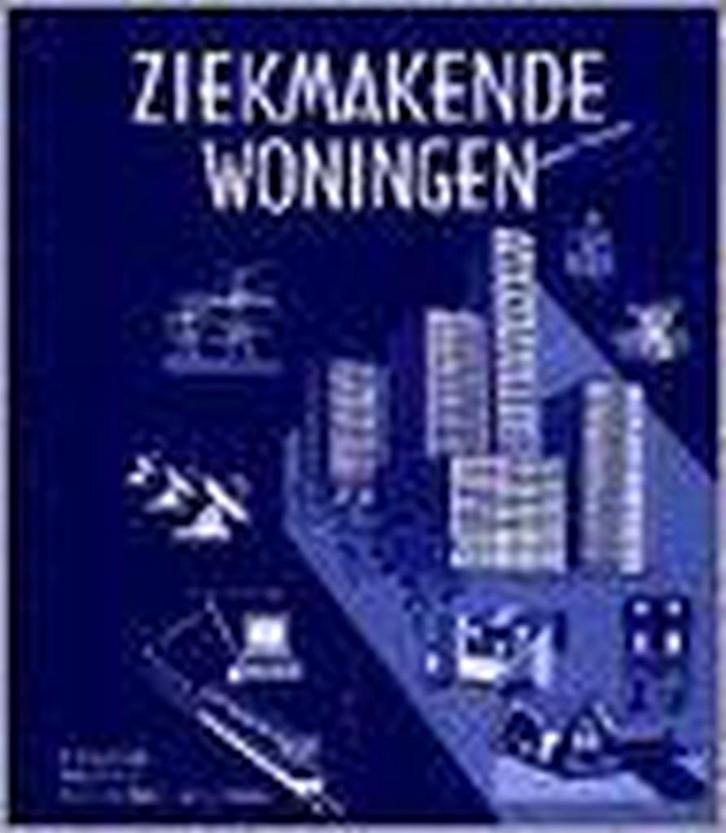 Ziekmakende woningen 9789090067612 E. Lindeman, Boeken, Gezondheid, Dieet en Voeding, Gelezen, Verzenden