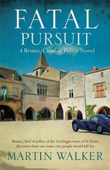 Fatal Pursuit 9781784294588 Martin Walker, Verzenden, Martin Walker