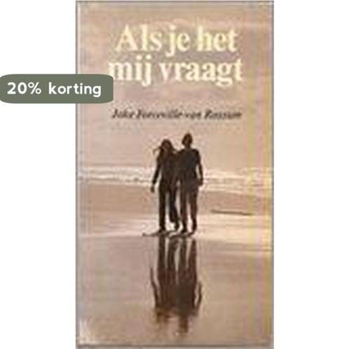 Als je het my vraagt - J. Forceville-van Rossum, Boeken, Overige Boeken, Gelezen, Verzenden