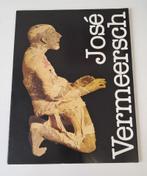 Tentoonstelling José Vermeersch  24 juni - 15 oktober 1984, Boeken, Verzenden, Nieuw