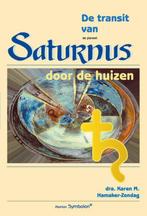 Psychologische astrologie 2 - De transit van Saturnus door, Boeken, K.M. Hamaker-Zondag, Zondag, Zo goed als nieuw, Verzenden