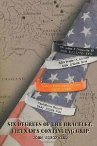 Six Degrees of the Bracelet: Vietnam S Continuing Grip.by, Livres, Livres Autre, Envoi