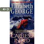 Careless in Red 9780062087560 Elizabeth George, Verzenden, Gelezen, Elizabeth George