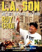L.A Son 9780062202635 Roy Choi, Verzenden, Roy Choi