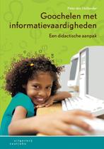 Goochelen met informatievaardigheden 9789046902004, Verzenden, Zo goed als nieuw, Peter den Hollander