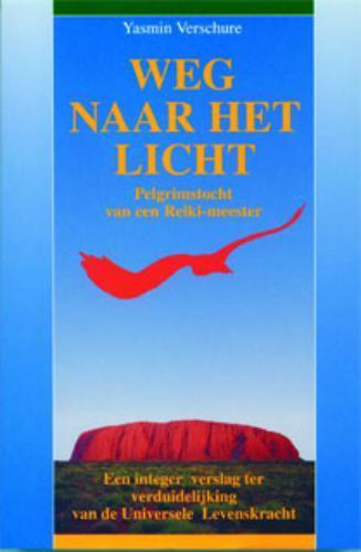 Weg Naar Het Licht 9789063783174, Livres, Ésotérisme & Spiritualité, Envoi