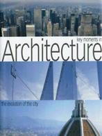 Key moments in architecture: the relationship between man,, Graham Vickers, Verzenden
