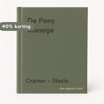De Pony Manege 9789460560064 Cramer - Stasia, Verzenden, Cramer - Stasia