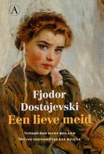 Een lieve meid 9789025316853 Fjodor M. Dostojevski, Boeken, Verzenden, Gelezen, Fjodor M. Dostojevski