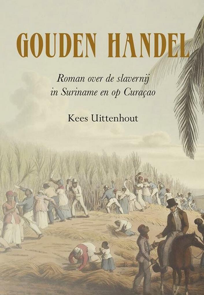 Gouden handel 9789463654470 Kees Uittenhout, Boeken, Romans, Zo goed als nieuw, Verzenden