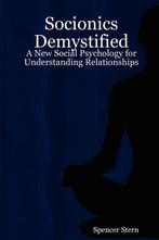 Socionics Demystified - Spencer Stern - 9781847535955 - Pape, Boeken, Verzenden, Nieuw