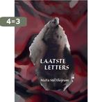 Laatste letters 9789491574153 MaYa Mil Ekijram, Boeken, Verzenden, Gelezen, MaYa Mil Ekijram