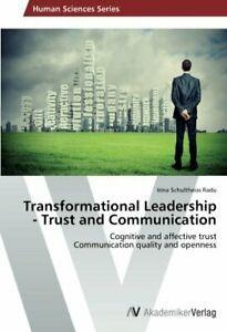 Transformational Leadership - Trust and Communication. Irina, Boeken, Overige Boeken, Zo goed als nieuw, Verzenden