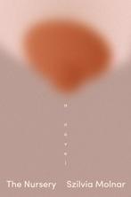 The Nursery 9780593316849 Szilvia Molnar, Verzenden, Zo goed als nieuw, Szilvia Molnar