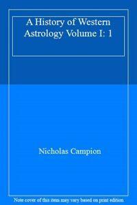 A History of Western Astrology Volume I. Campion, Nicholas, Boeken, Overige Boeken, Zo goed als nieuw, Verzenden