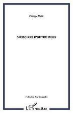 Memoires doutre-mers  Molle, Philippe  Book, Molle, Philippe, Zo goed als nieuw, Verzenden