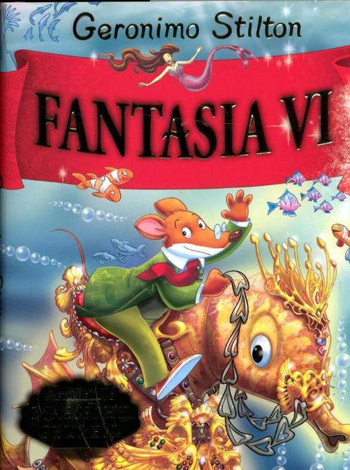 Fantasia VI / Geronimo Stilton-reeks / 6 9789085921660, Boeken, Kinderboeken | Jeugd | onder 10 jaar, Gelezen, Verzenden