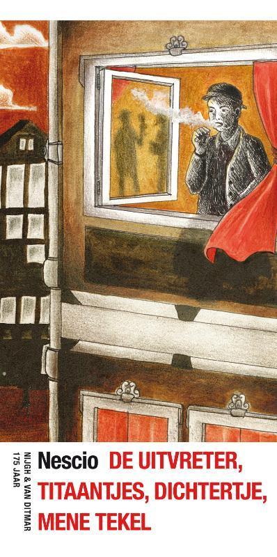 De uitvreter ; Titaantjes ; Dichtertje ; Mene Tekel Nescio, Boeken, Romans, Zo goed als nieuw, Verzenden