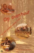 Op avontuur 9789078817031 H. de Vos-Beckers, Boeken, Verzenden, Zo goed als nieuw, H. de Vos-Beckers