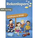 Rekenlopers - Getalbegrip tot 100 000 9789462346604, Boeken, Verzenden, Zo goed als nieuw