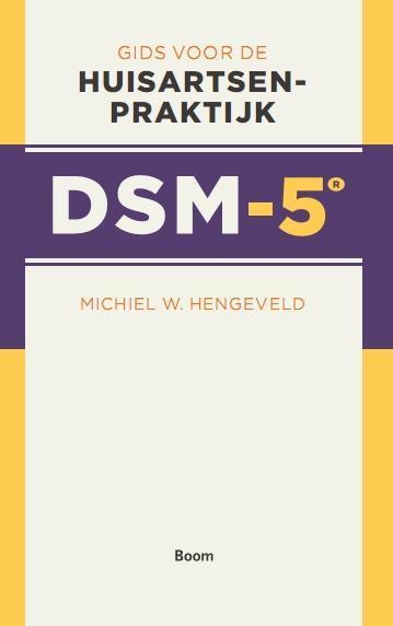 DSM-5 / DSM-5 9789089534101 Michiel W. Hengeveld, Boeken, Psychologie, Zo goed als nieuw, Verzenden