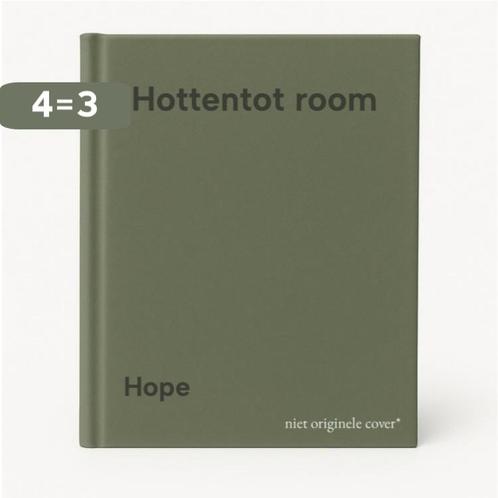 Hottentot room 9789068011098 Hope, Boeken, Romans, Gelezen, Verzenden