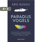 Paradijsvogels 9789047014904 Eric Kuisch, Boeken, Verzenden, Zo goed als nieuw, Eric Kuisch