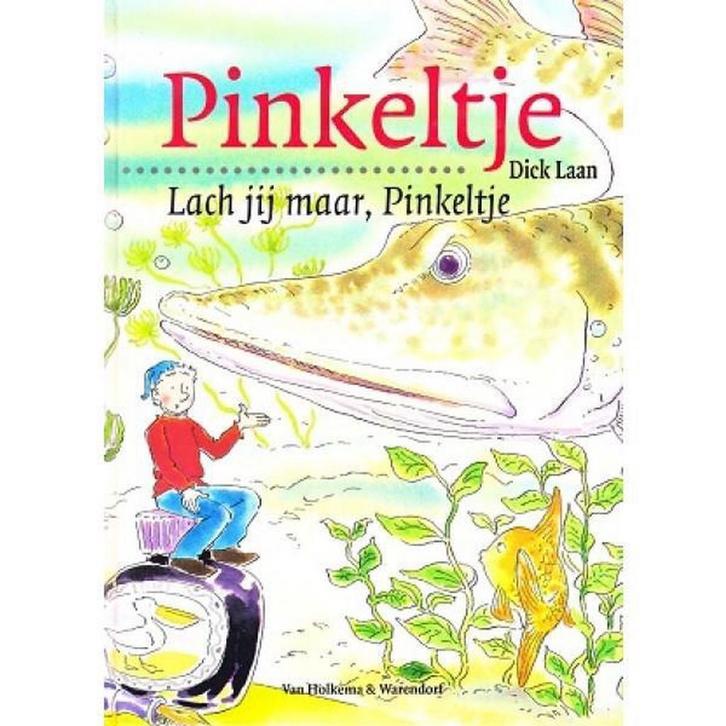 Lach jij maar, Pinkeltje / Pinkeltje / 17 9789026988271, Boeken, Kinderboeken | Jeugd | 13 jaar en ouder, Zo goed als nieuw, Verzenden