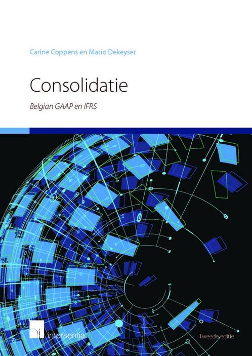 Consolidatie 9789400007512 Carine Coppens, Boeken, Economie, Management en Marketing, Gelezen, Verzenden