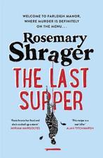 The Last Supper 9781472135353, Rosemary Shrager, Zo goed als nieuw, Verzenden