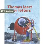 Thomas leert meer letters Thomas 5 9789462783195, Verzenden, Gisette van Dalen
