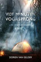 Vijf minuten voorsprong 9781913980399 Dorien Van Gelder, Verzenden, Zo goed als nieuw, Dorien Van Gelder