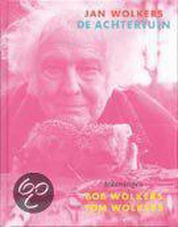 De achtertuin 9789023412854 Jan Wolkers, Verzenden, Jan Wolkers