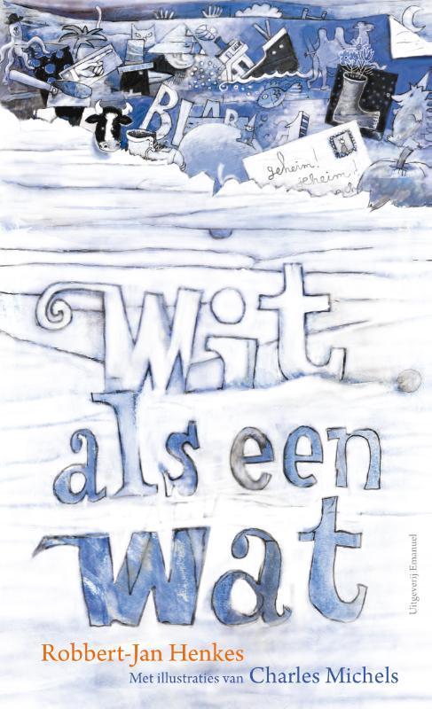 Wit als een wat 9789021414447 Robbert-Jan Henkes, Boeken, Overige Boeken, Gelezen, Verzenden