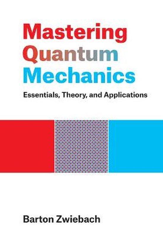 Mastering Quantum Mechanics 9780262046138 Barton Zwiebach, Boeken, Taal | Engels, Gelezen, Verzenden