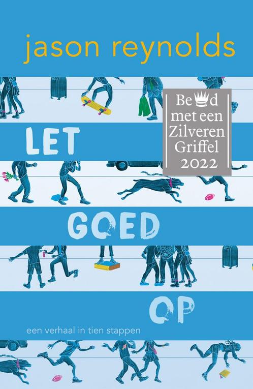 Let goed op (9789493189300, Jason Reynolds) (Jason Reynolds), Antiek en Kunst, Antiek | Boeken en Manuscripten, Verzenden