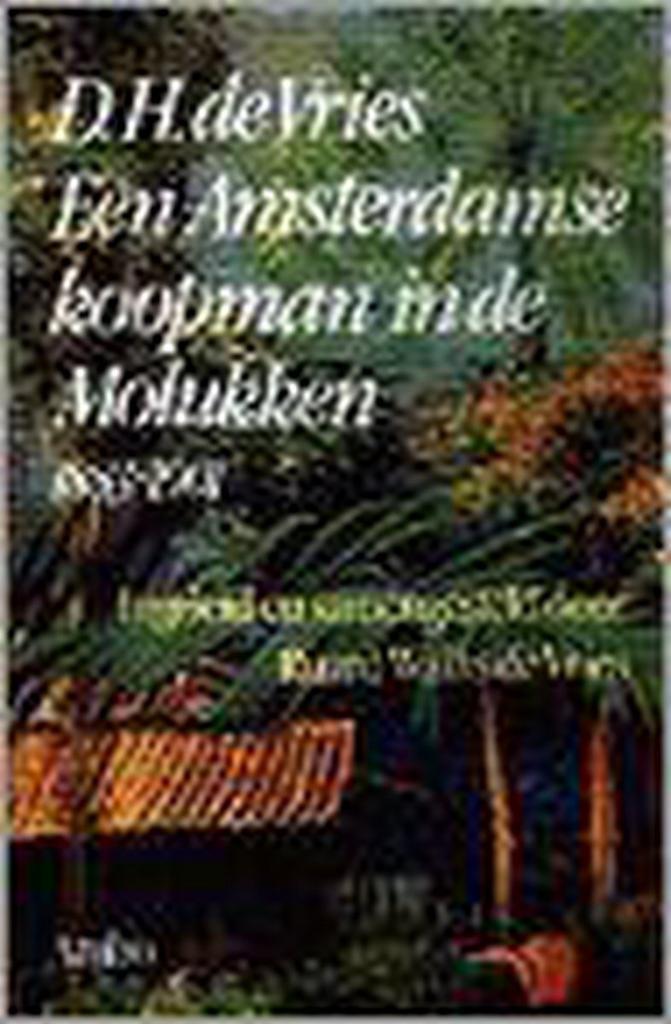 Een Amsterdamse koopman in de Molukken, 1883-1901, Boeken, Geschiedenis | Wereld, Gelezen, Verzenden