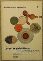 Handboekje voor lever- en galpatiënten / Bircher Benner, Verzenden, Gelezen, Bircher Benner Handboekje 1