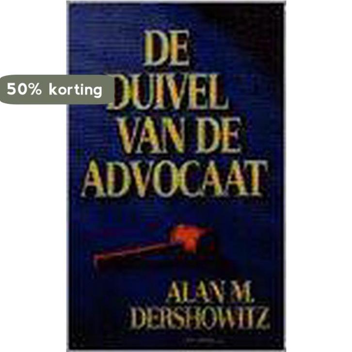 DUIVEL VAN DE ADVOCAAT 9789027445117 A.M. Dershowitz, Livres, Thrillers, Envoi