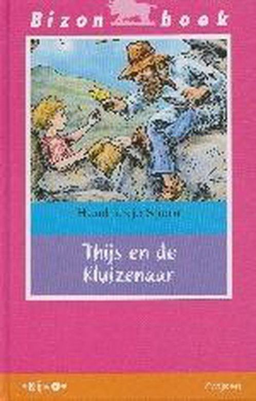 Thijs En De Kluizenaar 9789027660275, Boeken, Kinderboeken | Jeugd | onder 10 jaar, Gelezen, Verzenden