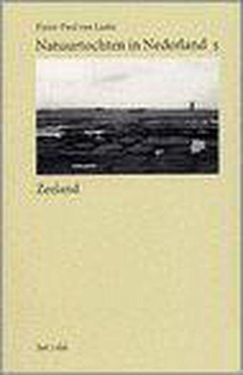 Natuurtochten In Nederland Zeeland 9789076212159, Livres, Science, Envoi