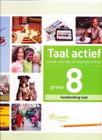 Taal Actief christelijke versie Handleiding Taal groep 8, Livres, Verzenden